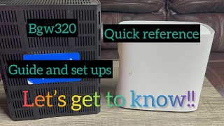 Bgw 320 att fiber gateway Getting to know the router and functions [upl. by Tehc542]