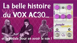 La légende du Vox AC30 et sa version in a box  la VS Audio JangleMaster [upl. by Sly]