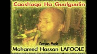 Lafoole New Song  Hees Cusub  Caashaqa Ha GuulGuulin 2013 Remix [upl. by Ednew]