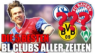 5 BESTEN Bundesliga Clubs aller Zeiten [upl. by Llenrap600]