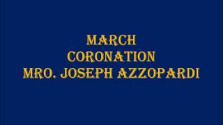 March  Coronation  Mro Joseph Azzopardi [upl. by Fletcher]