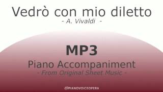 Vedrò con mio diletto Piano Accompaniment [upl. by Codi500]