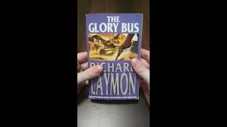 Richard Laymon Novel Reviews 27 The Glory Bus 2005 [upl. by Pinter7]