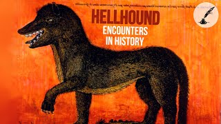 5 Horrifying Hellhound Encounters in History [upl. by Waddington298]