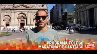 Programa Fôlego  Maratona de Santiago [upl. by Farrel331]