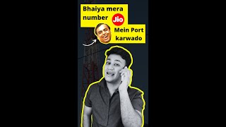 Bhaiya Jio me Number Port Karwa Do  Portability [upl. by Towne]