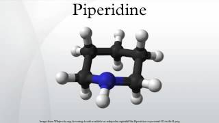 Piperidine [upl. by Ecidnarb]