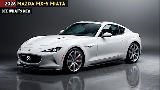 2026 Mazda MX5 Miata The Electrified Roadster You’ve Been Waiting For What to Expect [upl. by Ocin]