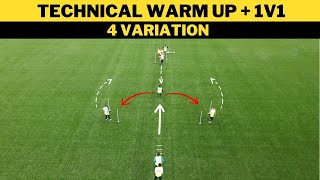 Technical Warm Up  1v1  4 Variation  FootballSoccer Drills [upl. by Grimona]