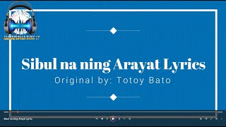 Sibul na ning Arayat Lyrics [upl. by Noved]