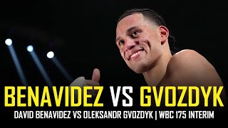 DAVID BENAVIDEZ VS OLEKSANDR GVOZDYK   175LBS 🥊 [upl. by Naves]