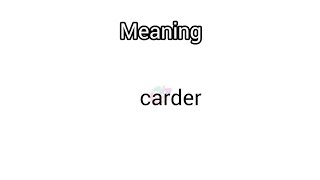 carder meaning in English amp Telugu  Googul Dictionary dictionary meanings telugu english ca [upl. by Annahsit715]