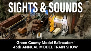 The Sights amp Sounds of the 46th Annual Green County Model Railroad Show  Monroe WI Model Trains [upl. by Quinton]