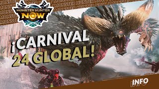 TODO lo que NECESITAS saber del MAYOR EVENTO DEL AÑO MHNow Carnival 24 Global ⚔️ Monster Hunter Now [upl. by Mcquade]