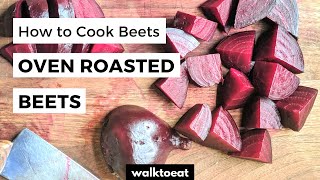 Oven Roasted Beets Recipe [upl. by Carena]