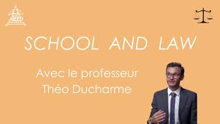 School And Law  Théo Ducharme [upl. by Anid]