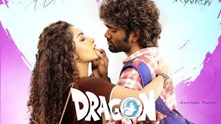 Dragon  Official Trailer  Pradeep Ranganathan  Anupuma  Glimpse Release Date  Tamil Movie [upl. by Aneehsat]