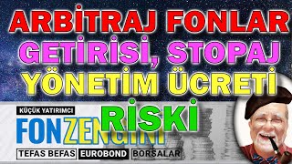 Arbitraj Fonlar Getirisi yönetim ücreti risk stopaj [upl. by Haelhsa]