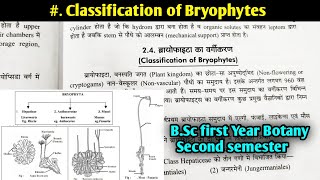 Classification of Bryophytes  BSC first year Botany second semester [upl. by Ahsikad212]