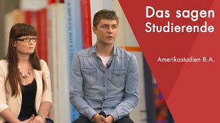 quotDas sagen die Studierendenquot  Amerikastudien American Studies BA studieren [upl. by Ziagos]