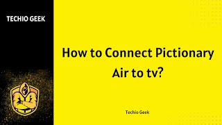 How to Connect Pictionary Air to Tv [upl. by Sundstrom635]