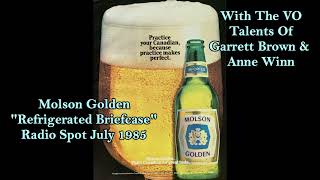 Molson Golden Radio Spot quotThe Refrigerated Briefcasequot July 12 1985 [upl. by Htaek]