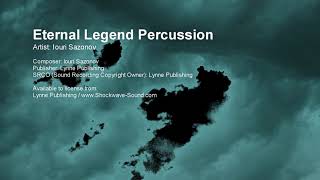 Eternal Legend Percussion  Iouri Sazonov Lynne Publishing [upl. by Latrena]