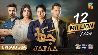 Jafaa  Ep 24 CC  1st Nov 2024  Sponsored By Salai Masterpaints amp Ujooba Beauty Cream  HUM TV [upl. by Yrekcaz426]