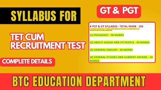 Syllabus for TET CUM Recruitment Test  PGT amp GT Syllabus  Complete Details bodoinfotech9316 [upl. by Lenz]