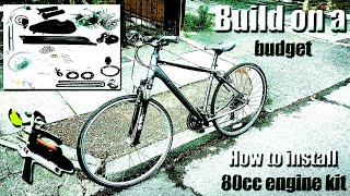 How to install an 80cc 2 stroke bicycle engine kit  build on a budget [upl. by Weibel572]