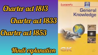 Lucent hindi explanationcharter act 171317331753 [upl. by Gaughan347]