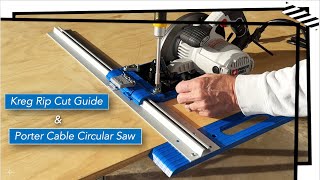 Kreg Rip Cut Guide amp Porter Cable Circular Saw  Alternative to Expensive Track Saw Kits [upl. by Noswad319]