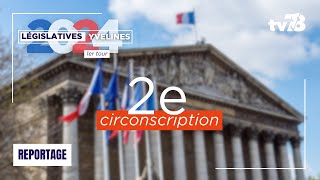 Législatives 2024  les enjeux dans la 2e circonscription des Yvelines [upl. by Martinsen]