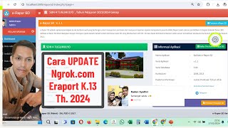 Cara Update Ngrokcom Eraport K13 Tahun 2024 [upl. by Eichman448]