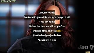 Kelly Price  Love Sets You Free Lyrics [upl. by Keung]