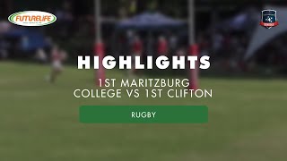 Maritzburg College vs Clifton  1st XV Rugby [upl. by Zorah471]