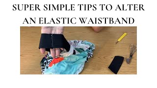 Altering An Elastic Waistband  Quick And Easy Clothing Hacks [upl. by Carisa]