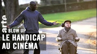 Le Handicap au cinéma  Blow Up  ARTE [upl. by Tsepmet]