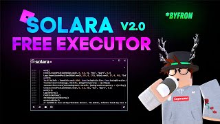 Roblox EXECUTOR NEW Exploit Solar 2024  PC Byfron Bypass Level 7 [upl. by Edmee358]