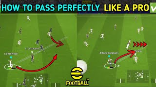 Miss passing എന്ന മണ്ടത്തരം കുറക്കാം⚠️How to pass perfectly in efootballHow to avoid miss passing [upl. by Rudiger650]