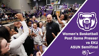 Womens Basketball vs EKU ASUN Semifinal Post Game Press Conference [upl. by Craggie]