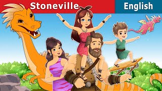 Stoneville  Stories for Teenagers  EnglishFairyTales [upl. by Nerral]