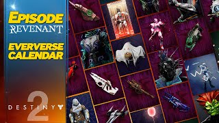 Destiny 2 Episode Revenant Eververse Calendar [upl. by Kenley]