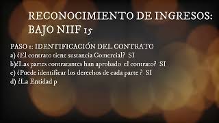 CASO PRACTICO 13 NIIF 15  Reconocimiento de INGRESOS  Identificación en 5 Pasos  Registro [upl. by Amihc]