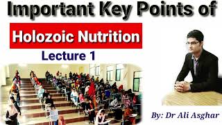 Important MDCAT Key Points of Holozoic Nutrition Lecture 1 [upl. by Quartet]