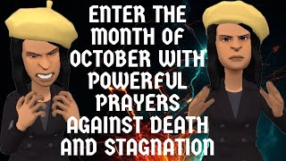 ENTER THE MONTH OF OCTOBER WITH POWERFUL PRAYERS AGAINST DEATH AND STAGNATION CHRISTIAN ANIMATION [upl. by Lledniuq]