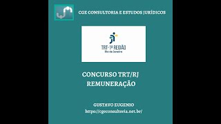 Concurso TRTRJ  Remuneração [upl. by Satsoc865]