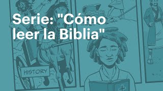 Serie quotCómo leer la Bibliaquot [upl. by Pepillo]