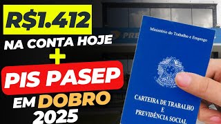 LIBEROU R1412 na CONTA ABONO SALARIAL  ANTECIPAÇÃO PIS PASEP 2025 PAGAMENTO em DOBRO [upl. by Det]