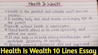 Health Is Wealth Essay  Health Is Wealth Paragraph  Health Is Wealth Paragraph  Health Is Wealth [upl. by Oringa]